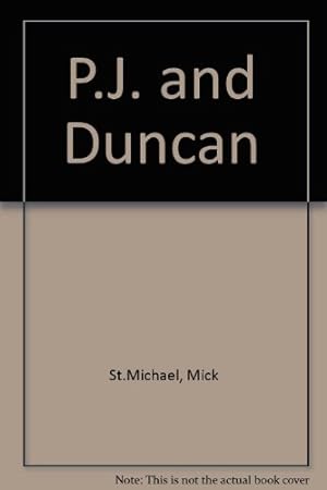 Imagen del vendedor de P.J. and Duncan a la venta por WeBuyBooks