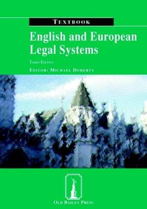 Bild des Verkufers fr English and European Legal Systems (Textbook S.) zum Verkauf von WeBuyBooks