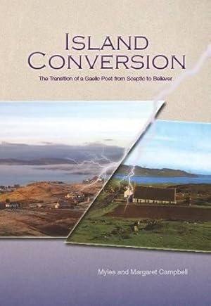 Immagine del venditore per Island Conversion: The Transition of a Gaelic Poet from Sceptic to Believer venduto da WeBuyBooks