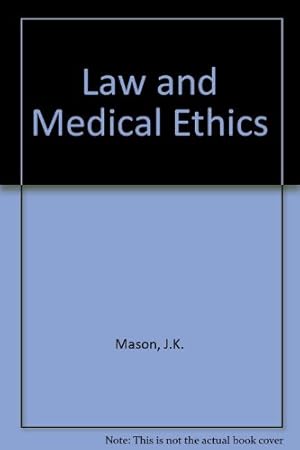 Bild des Verkufers fr Law and Medical Ethics zum Verkauf von WeBuyBooks