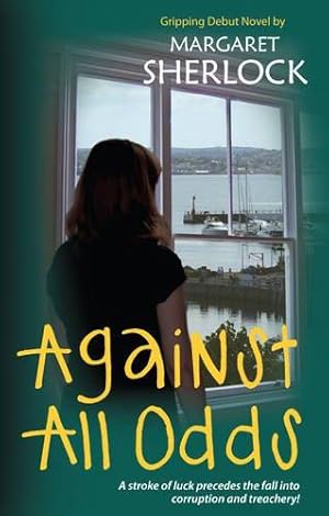 Seller image for Against All Odds: A Gripping Debut Novel for sale by WeBuyBooks