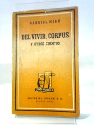 Imagen del vendedor de Del Vivir, Corpus a la venta por World of Rare Books