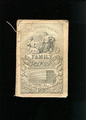 The Illustrated Family Recipe and Medical Almanac for 1851