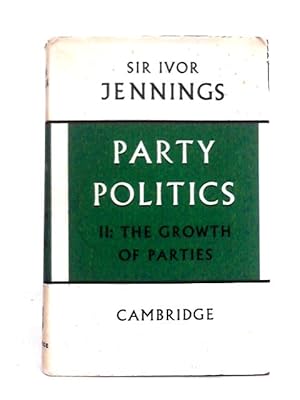 Imagen del vendedor de Party Politics Volume II a la venta por World of Rare Books