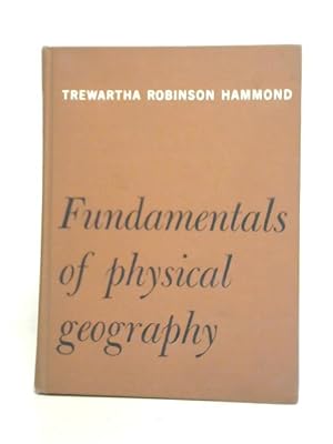 Seller image for Fundamentals of Physical Geography for sale by World of Rare Books