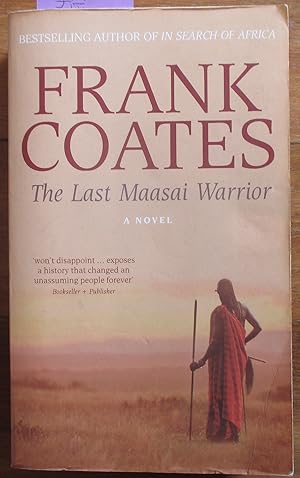 Bild des Verkufers fr Last Maasai Warrior, The zum Verkauf von Reading Habit