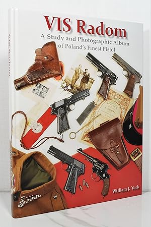 Immagine del venditore per VIS Radom: A Study and Photographic Album of Poland's Finest Pistol venduto da Lost Time Books