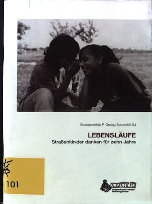 Seller image for Lebenslufe. Straenkinder danken fr zehn Jahre; for sale by books4less (Versandantiquariat Petra Gros GmbH & Co. KG)