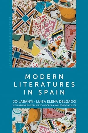 Image du vendeur pour Modern Literatures in Spain mis en vente par GreatBookPrices