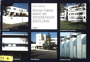 Bild des Verkufers fr Kleiner Fhrer durch die Weissenhofsiedlung : ein Denkmal der modernen Architektur. zum Verkauf von books4less (Versandantiquariat Petra Gros GmbH & Co. KG)