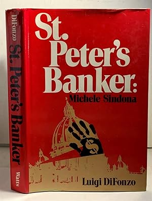 Seller image for St. Peter's Banker: Michele Sindona for sale by S. Howlett-West Books (Member ABAA)