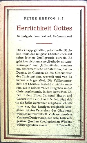 Bild des Verkufers fr Herrlichkeit Gottes : Grundgedanken kath. Frmmigkeit. zum Verkauf von books4less (Versandantiquariat Petra Gros GmbH & Co. KG)