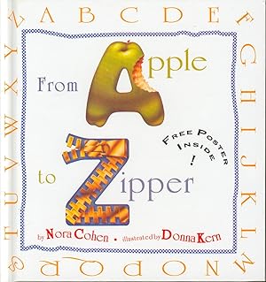 Imagen del vendedor de From Apple to Zipper a la venta por Bud Plant & Hutchison Books