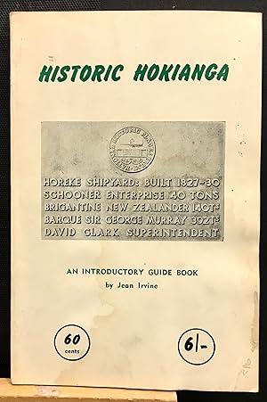 Historic Hokianga. An Introductory Guide Book