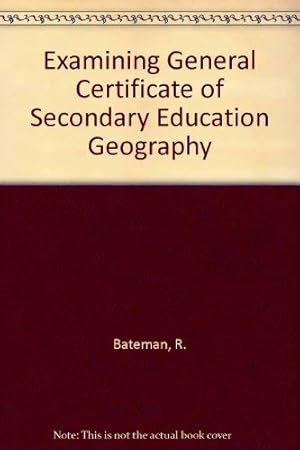 Image du vendeur pour Examining General Certificate of Secondary Education Geography mis en vente par WeBuyBooks