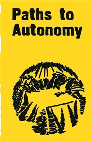 Seller image for Paths to Autonomy for sale by GreatBookPrices