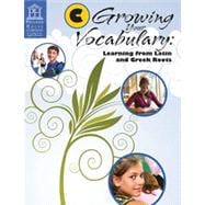 Bild des Verkufers fr Growing Your Vocabulary: Learning from Latin and Greek Roots Book C zum Verkauf von eCampus
