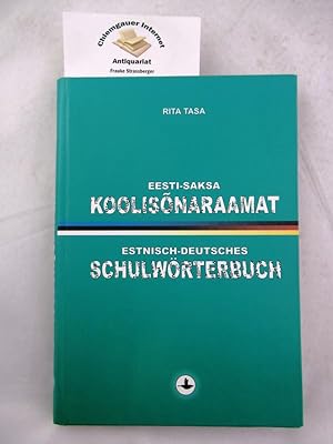 Eesti-saksa koolisoµnaraamat : umbes 17000 märksoµna = Estnisch-deutsches Schulwörterbuch.