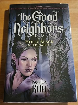 Immagine del venditore per The Good Neighbors 2: Kith venduto da Cross Genre Books