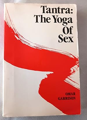 Seller image for Tantra: The Yoga of Sex for sale by Gargoyle Books, IOBA