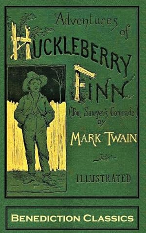 Image du vendeur pour Adventures of Huckleberry Finn (Tom Sawyer's Comrade) : [FULLY ILLUSTRATED FIRST EDITION. 174 original illustrations.] mis en vente par AHA-BUCH GmbH