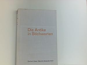 Immagine del venditore per Die Antike in Stichworten venduto da Book Broker
