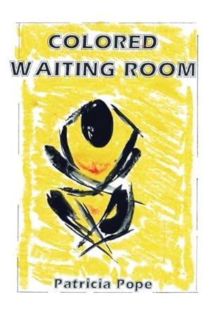 Seller image for Colored Waiting Room for sale by AHA-BUCH GmbH