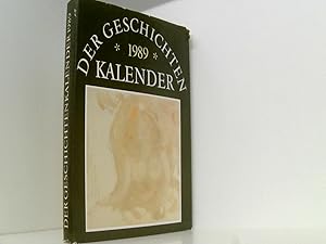 Bild des Verkufers fr Klaus Steinhauen: Der Geschichtenkalender 1989 zum Verkauf von Book Broker