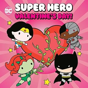 Bild des Verkufers fr Super Hero Valentine's Day! zum Verkauf von GreatBookPrices