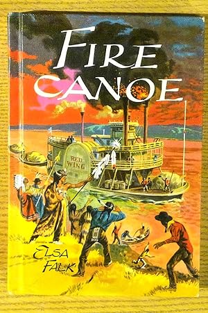 Seller image for Fire Canoe for sale by Pistil Books Online, IOBA