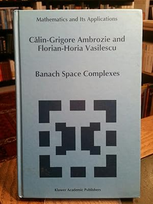 Banach Space Complexes. (Mathematics and Its Applications, 334)