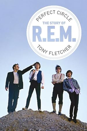 Seller image for Perfect Circle: The Story of R.E.M for sale by moluna