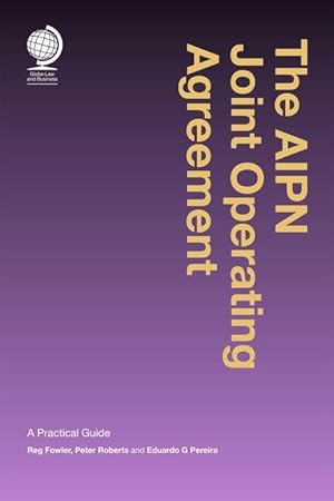 Bild des Verkufers fr The Aipn Joint Operating Agreement: A Practical Guide zum Verkauf von moluna