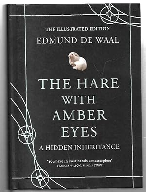 Seller image for The Hare With Amber Eyes A Hidden Inheritance. The Illustrated Edition. for sale by City Basement Books