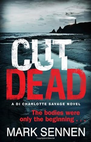 Seller image for CUT DEAD: A DI Charlotte Savage Novel for sale by WeBuyBooks