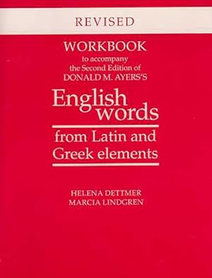Seller image for Donald M. Ayers's English Words from Latin and Greek Elements for sale by GreatBookPrices