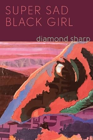 Seller image for Super Sad Black Girl for sale by GreatBookPrices