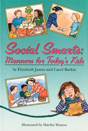 Immagine del venditore per Social Smarts : Manners for Today's Kids venduto da GreatBookPricesUK