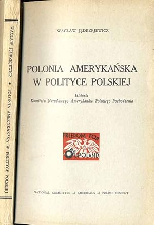 Bild des Verkufers fr Polonia amerykanska w polityce polskiej. Historia Komitetu Narodowego Amerykanow Polskiego Pochodzenia zum Verkauf von POLIART Beata Kalke