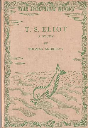 Bild des Verkufers fr Thomas Stearns Eliot - A Study zum Verkauf von timkcbooks (Member of Booksellers Association)