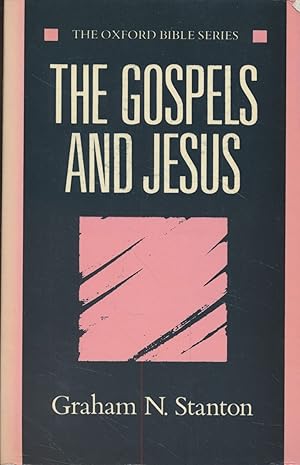 Imagen del vendedor de The Gospels and Jesus The Oxford Bible Series a la venta por Fundus-Online GbR Borkert Schwarz Zerfa