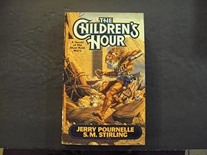 Imagen del vendedor de The Children's Hour pb Jerry Pournelle,S.M. Stirling 1st Print 1st ed Baen Books a la venta por Joseph M Zunno