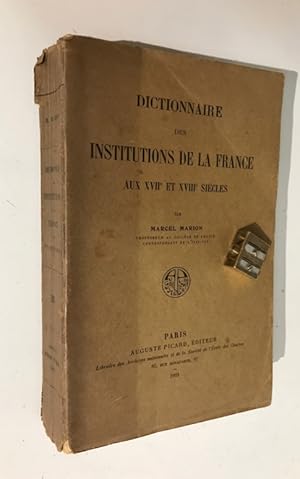 Dictionnaire des Institutions de la France aux XVII° et XVIII° siècles.