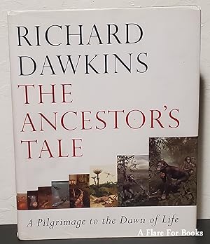 The Ancestor's Tale : A Pilgrimage to the Dawn of Life (Signed)