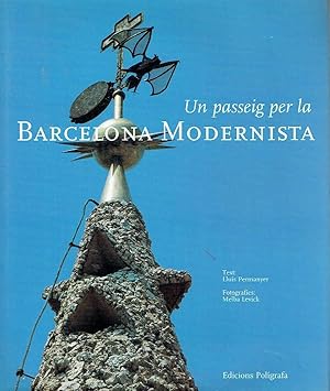 Seller image for Un passeig per la Barcelona modernista for sale by Il Salvalibro s.n.c. di Moscati Giovanni