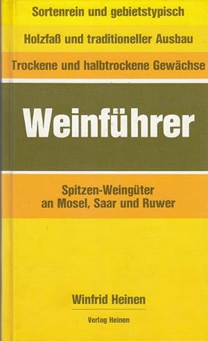 Weinführer - Spitzen-Weingüter an Mosel, Saar und Ruwer