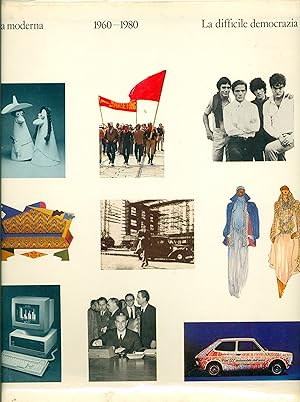 Bild des Verkufers fr Italia moderna. La difficile democrazia 1960-1980 zum Verkauf von Studio Bibliografico Marini