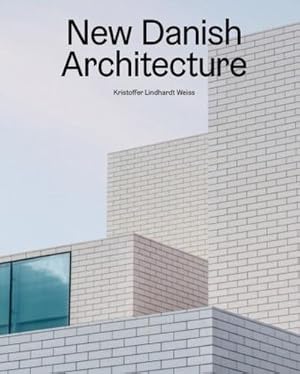 Immagine del venditore per New Danish Architecture venduto da Rheinberg-Buch Andreas Meier eK