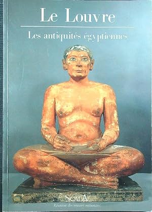 Bild des Verkufers fr Le Louvre. Les antiquites egyptiennes zum Verkauf von Librodifaccia