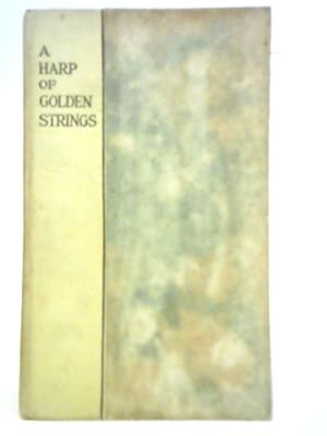 Imagen del vendedor de A Harp of Golden Strings a la venta por World of Rare Books